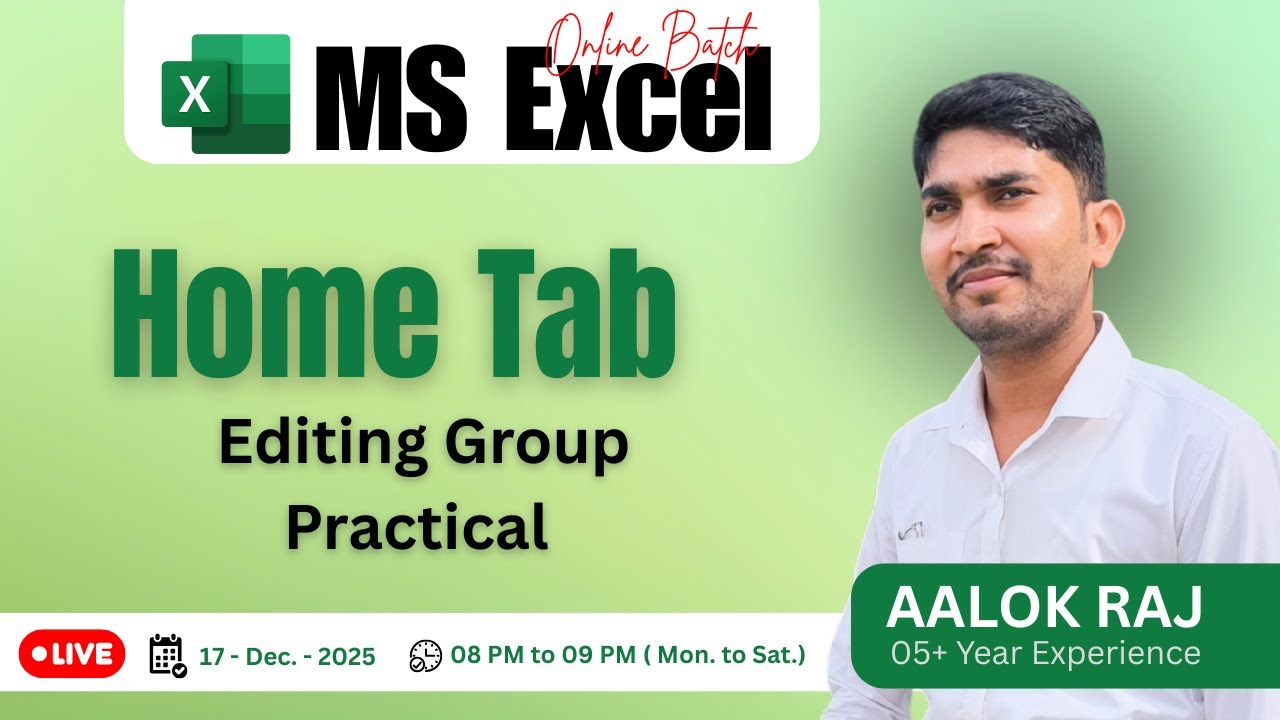 Home Tab Editing Group | Excel Tutorial in Hindi | Online Class by Aalok Sir
