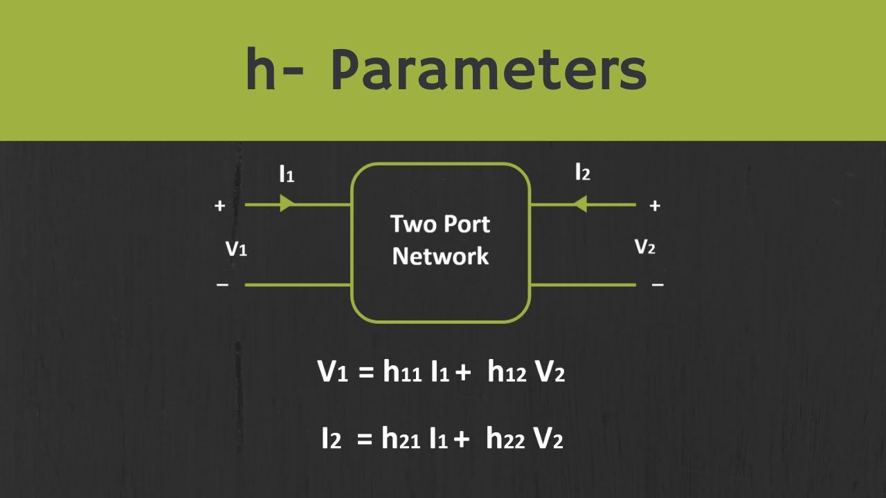 Объяснение h-параметров (гибридных параметров) | Условие взаимности и симметрии