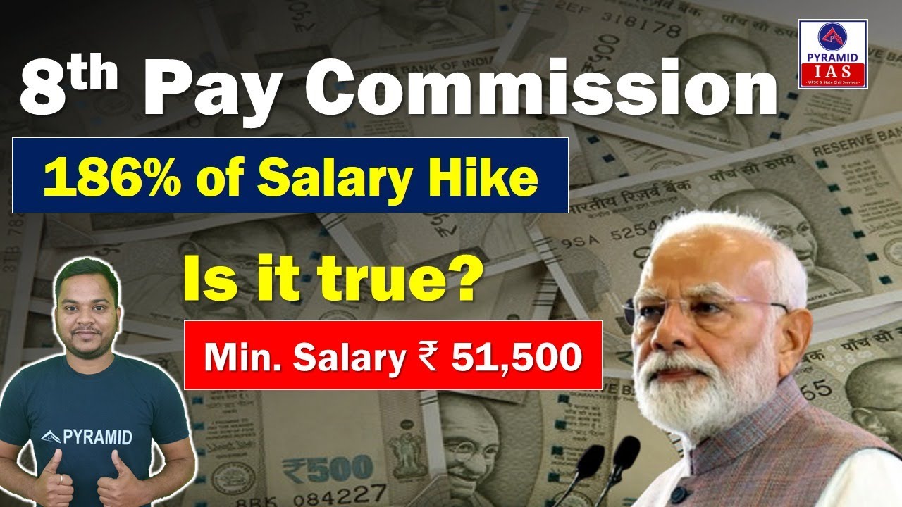 8th pay commission upsc | 8th pay commission latest news odia | 8th pay salary | Pyramid IAS