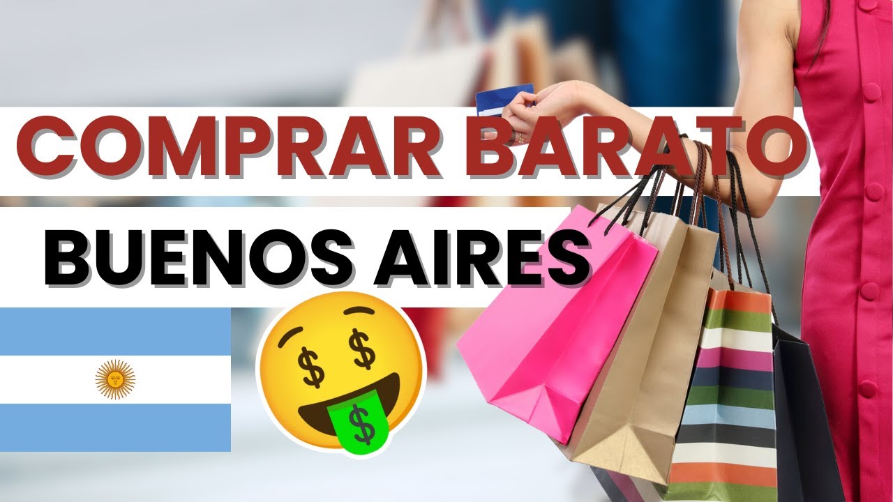 🤓 D&oacute;nde COMPRAR BARATO en BUENOS AIRES (Argentina)