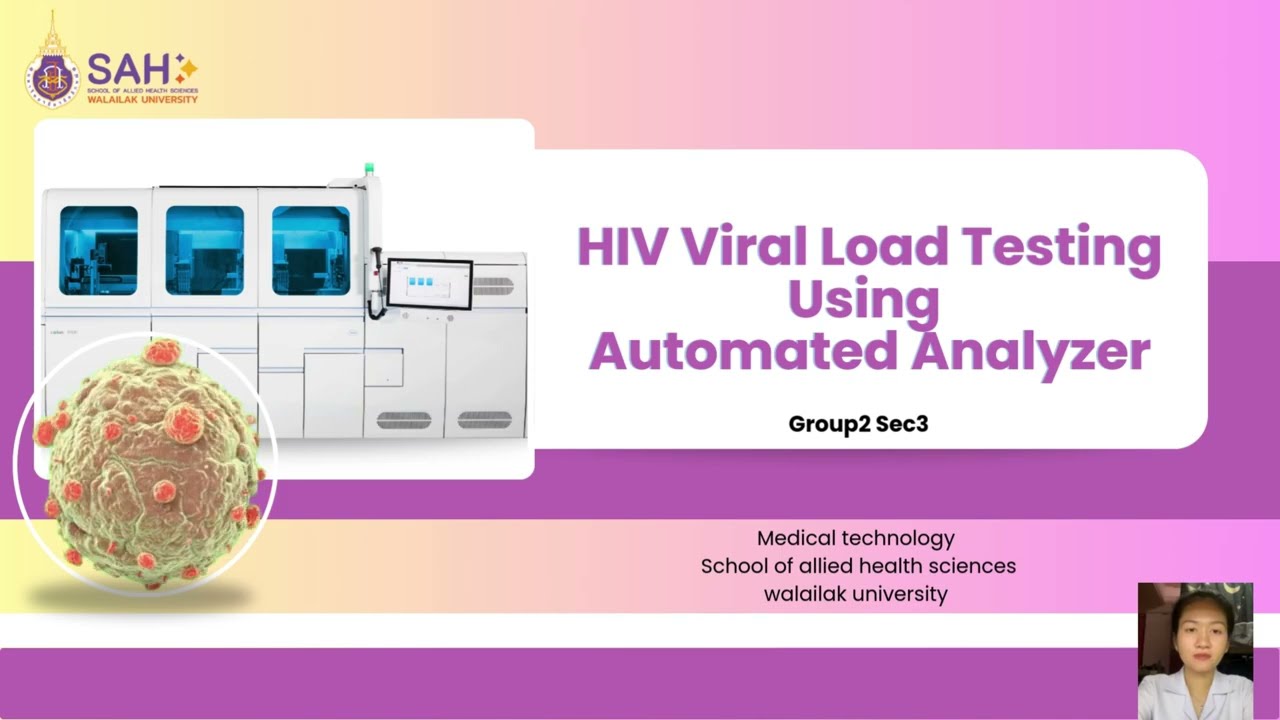 HIV Viral Load Testing Using Automated Analyzer: Group 2_Section3