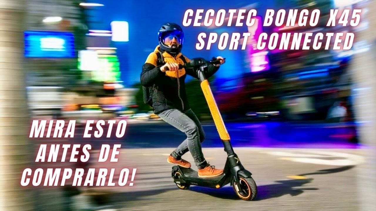 🔥CECOTEC BONGO X45 SPORT CONNECTED - El patinete eléctrico más equilibrado del mercado?