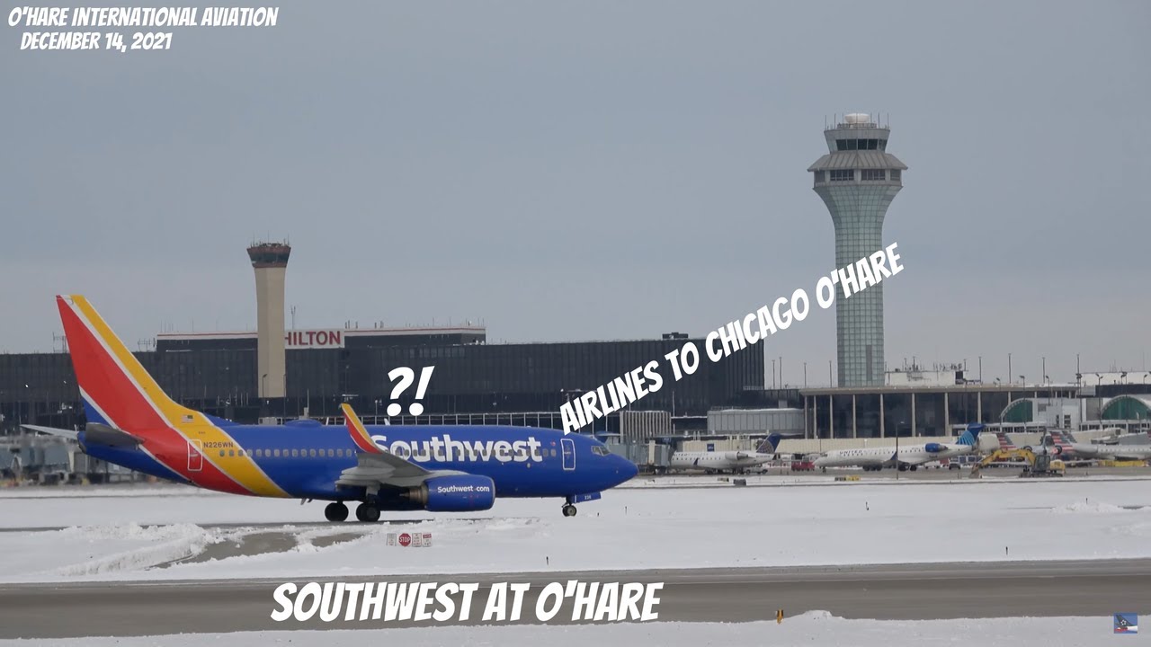 Southwest Airlines Flying To Chicago O'Hare Airport?!