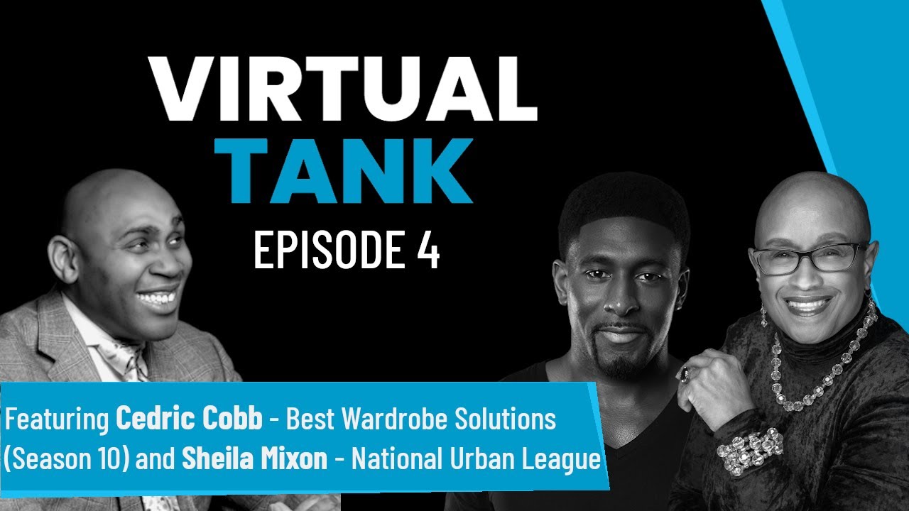 Cedric Cobb: CEO - Best Wardrobe Solutions (Shark Tank Season 10) / Virtual Tank EP 4