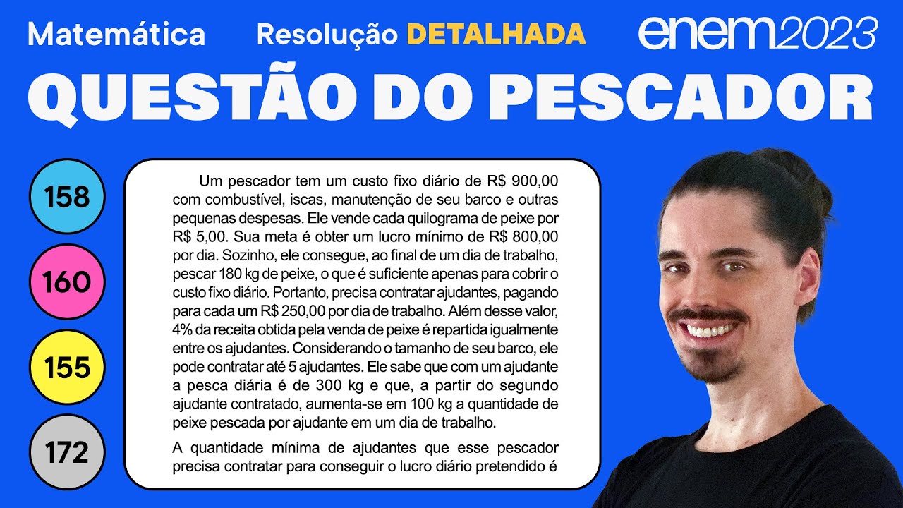 🔵 Questão do pescador: ENEM 2023 Matemática (Detalhada) -  Equação do 1º Grau