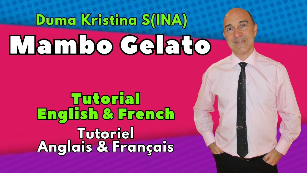 Mambo Gelato Line Dance (Tutorial English & French / Tutoriel Anglais & Français)