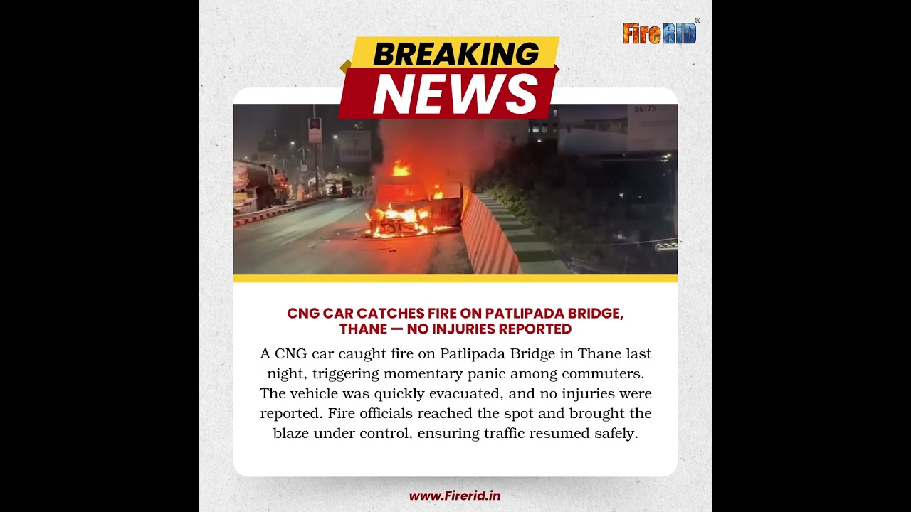 CNG Car Catches Fire on Patlipada Bridge in Thane &mdash; All Safe