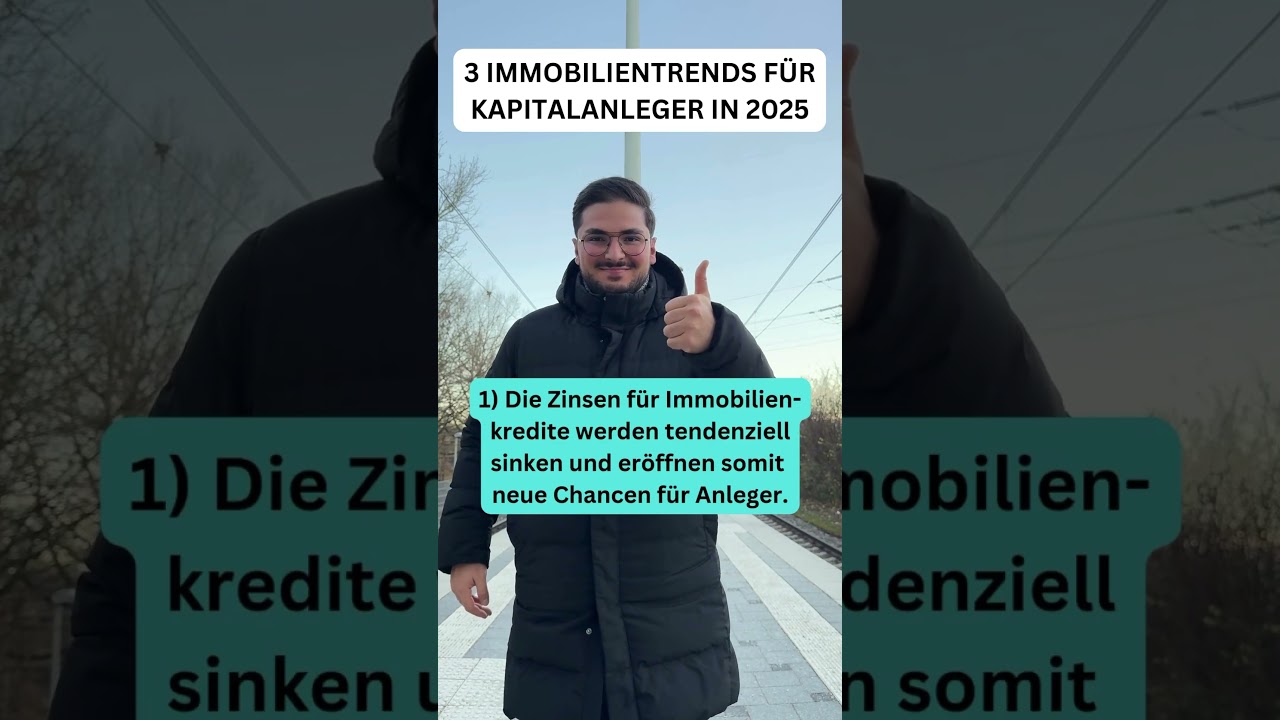 Immobilientrends 2025