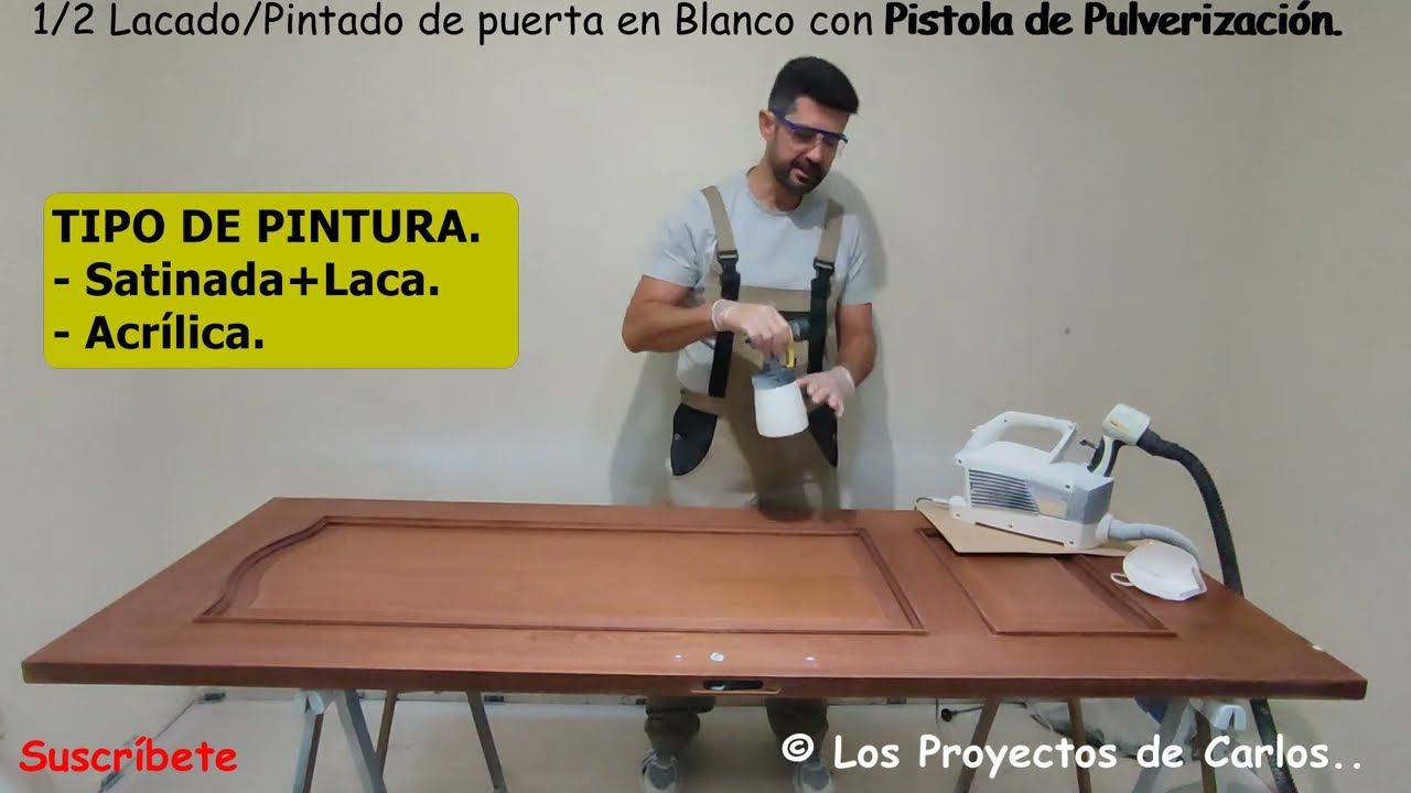 1 Trucos y Explicación cómo Pintar/Lacar Puerta con Pistola de Pulverización tipo Wagner o Bosch