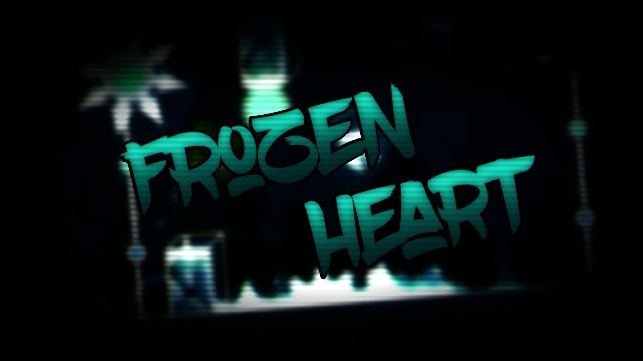 Frozen heart By LeoCreator [insane] - [GD] V1ruZ