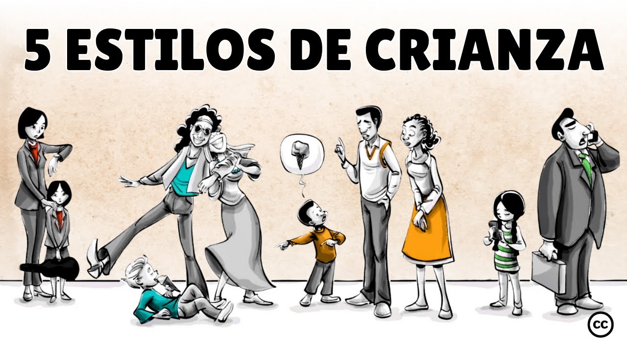 5 Estilos de Crianza y sus Efectos en la Vida