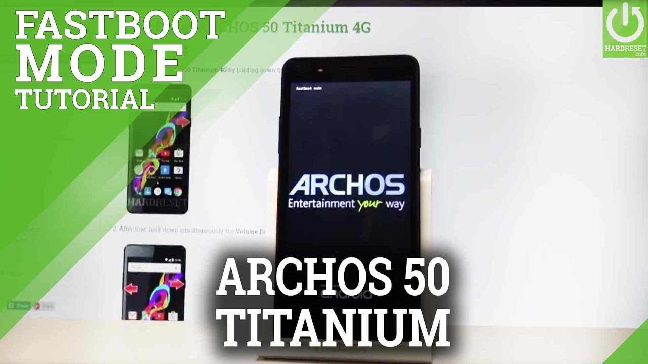How to Open Fastboot Mode in ARCHOS 50 Titanium 4G |HardReset.info