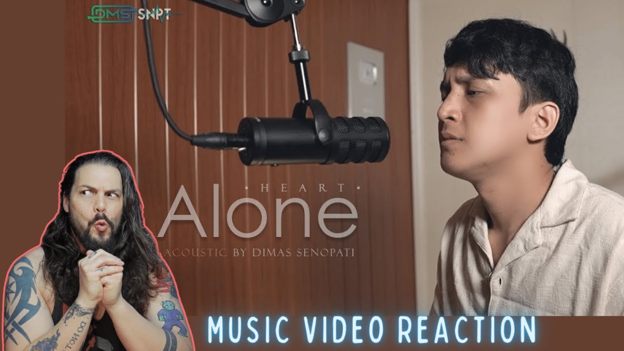 Dimas Senopati - Alone(Heart Cover) - First Time Reaction