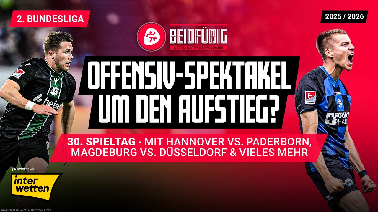 2. Liga Tipps ⚽ Der 30. Spieltag mit Hannover - Paderborn, Schalke - M&uuml;nster🔥 2. Bundesliga Prognose