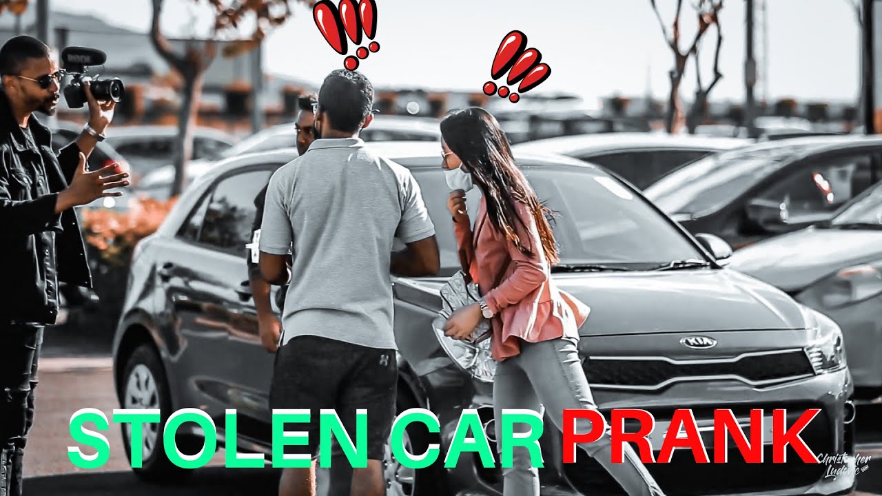 STOLEN CAR | *PRANK*