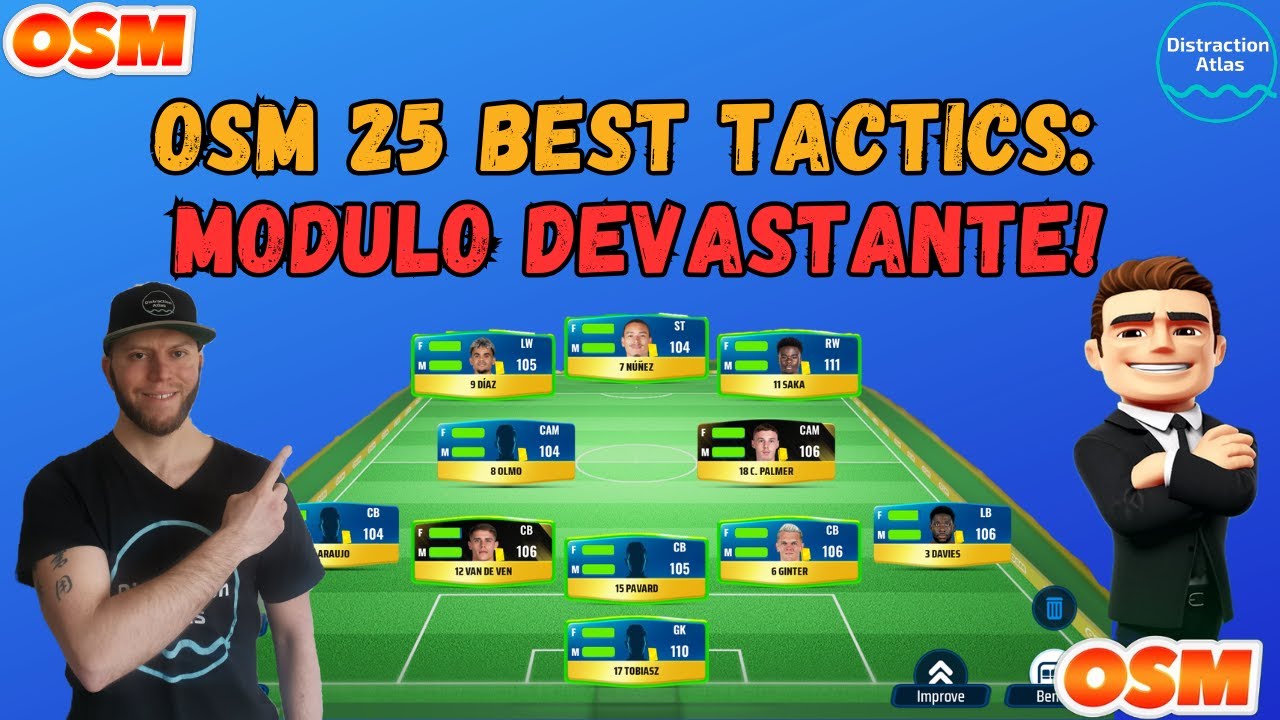 OSM 25 BEST TACTICS: MODULO DEVASTANTE