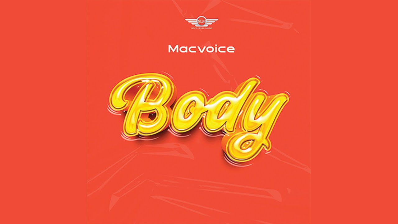 Macvoice - BODY (Official Lyric Audio)