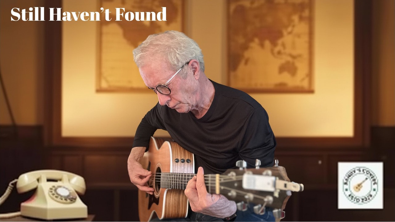 An Acoustic Journey - Covering U2's 'I Still Haven't Found What I'm Looking For'