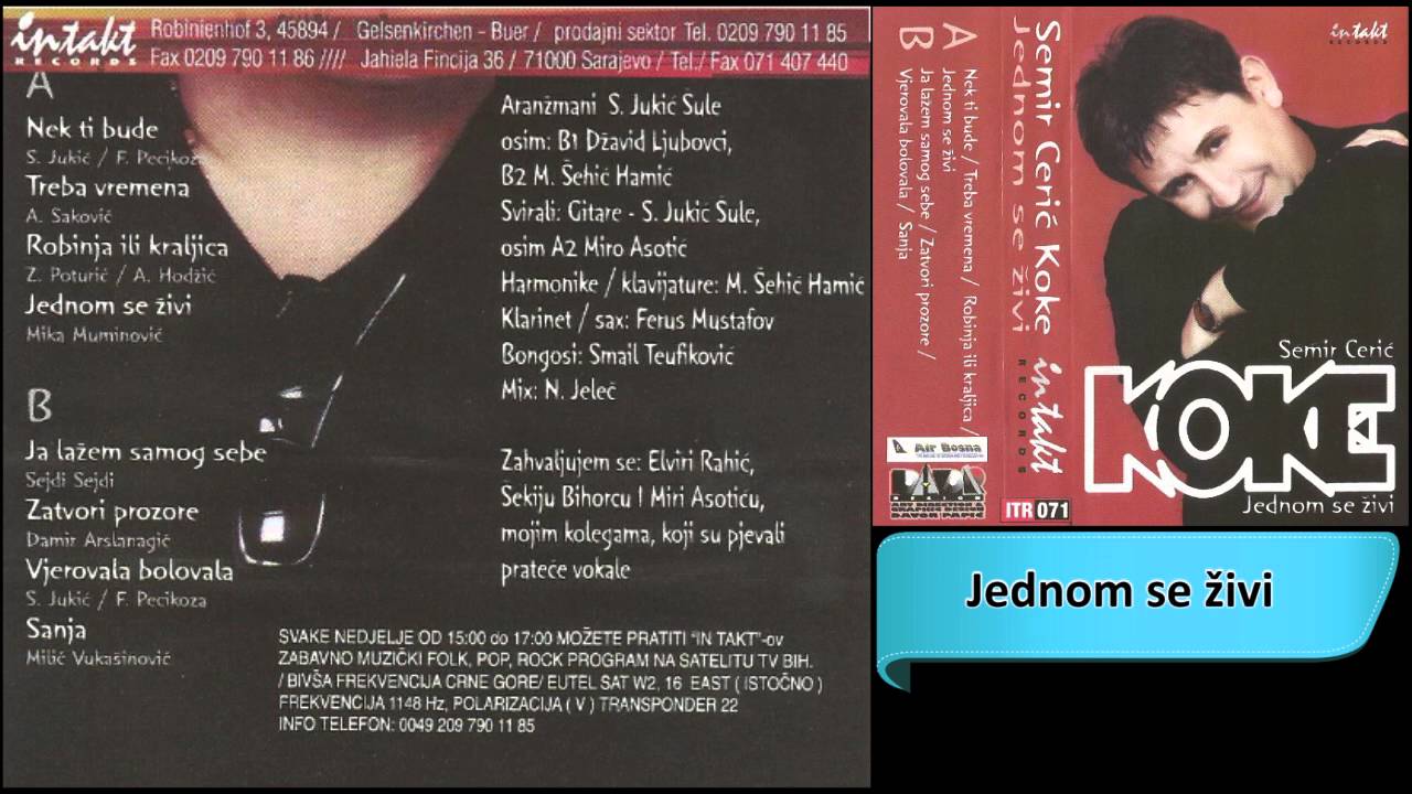 Semir Ceric Koke - Jednom se zivi - (Audio 2001) HD