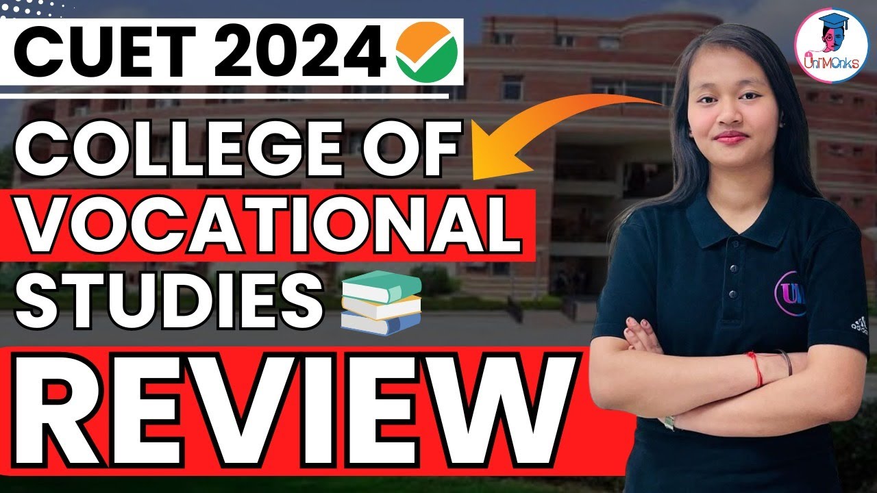 College of Vocational Studies (CVS) DU 🏫: Courses, Fees, Placements, Infrastructure, Alumni #du #cvs
