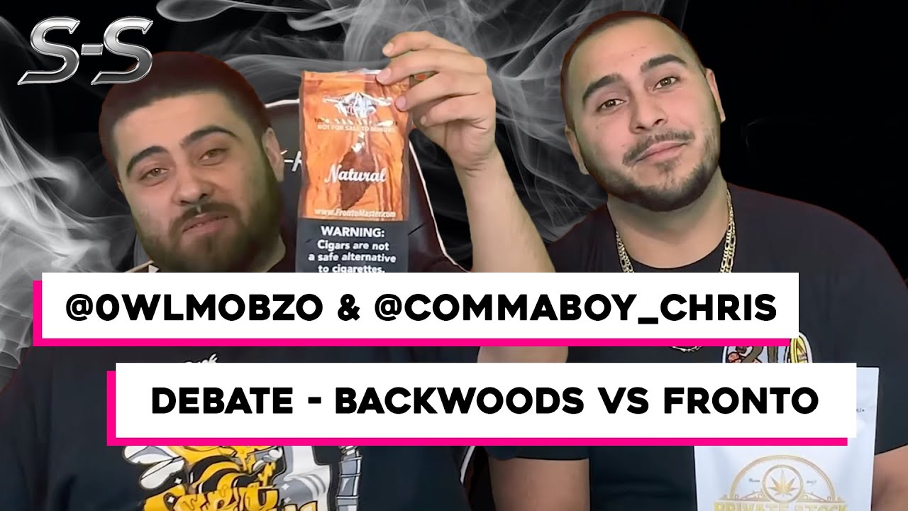 S-S Smoke Sessions : Backwoods vs Fronto