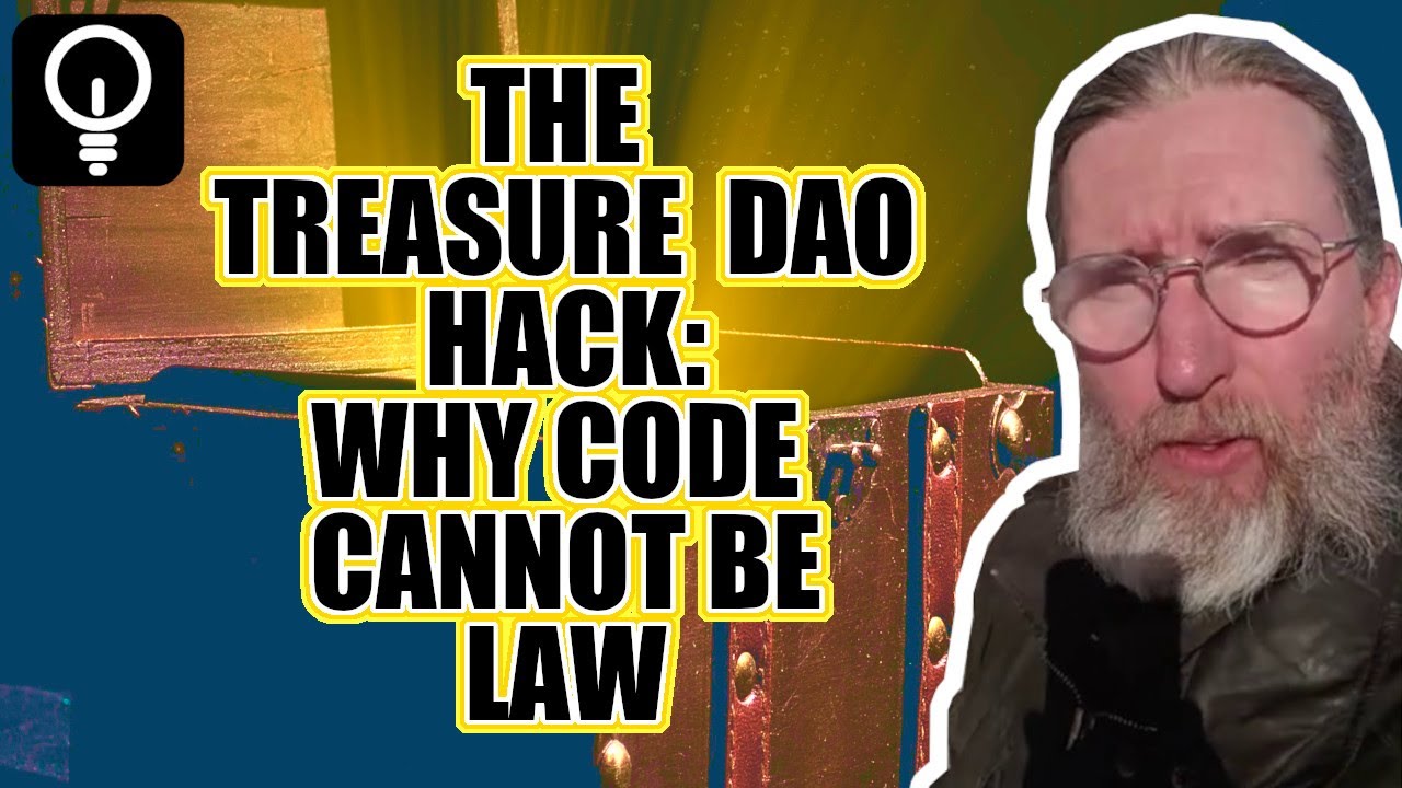 The Treasure DAO hack: why code should not be law