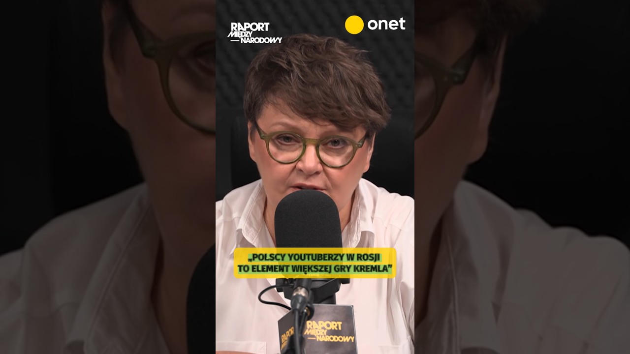 &bdquo;POLSCY YOUTUBERZY W ROSJI TO ELEMENT WIĘKSZEJ GRY KREMLA&rdquo;