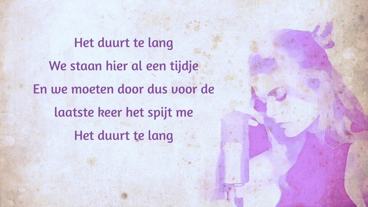 Davina Michelle - Duurt te lang (Lyrics)