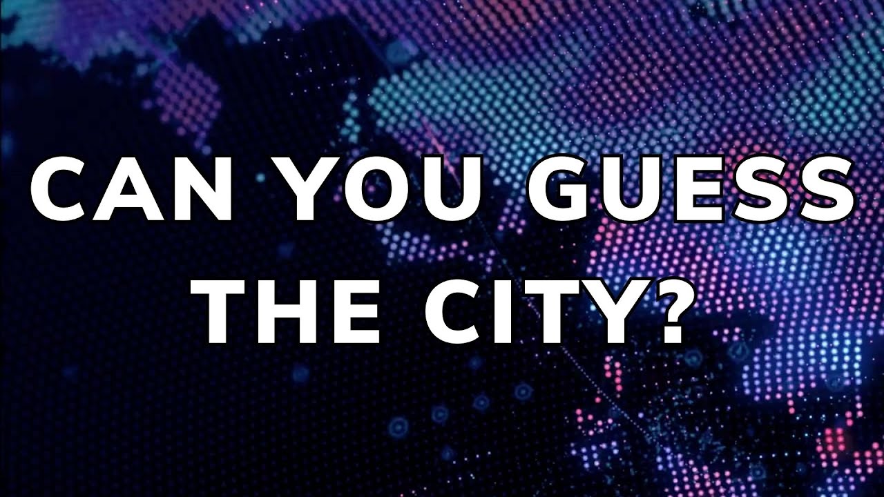 CAN YOU GUESS THE CITY? | QUIZ | NORMAL DIFFICULTY