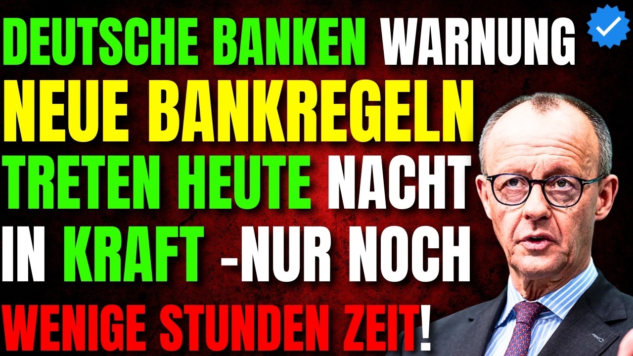 🚨 Deutsche Banken Warnung:Neue Bankregeln Treten HEUTE NACHT In Kraft &ndash;Nur Noch Wenige Stunden Zeit!