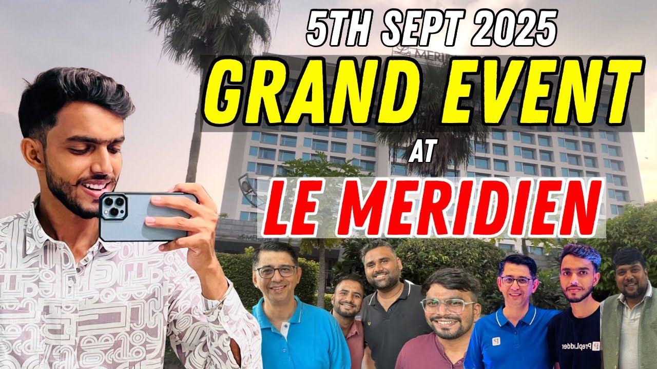A Day at Le Meridien Delhi 🏨 | PrepLadder Teachers Day Event 2025 | Luxury Hotel Vlog India