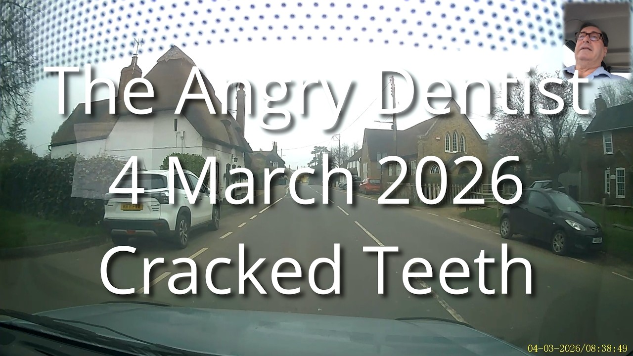 The Angry Dentist—Cracked Teeth