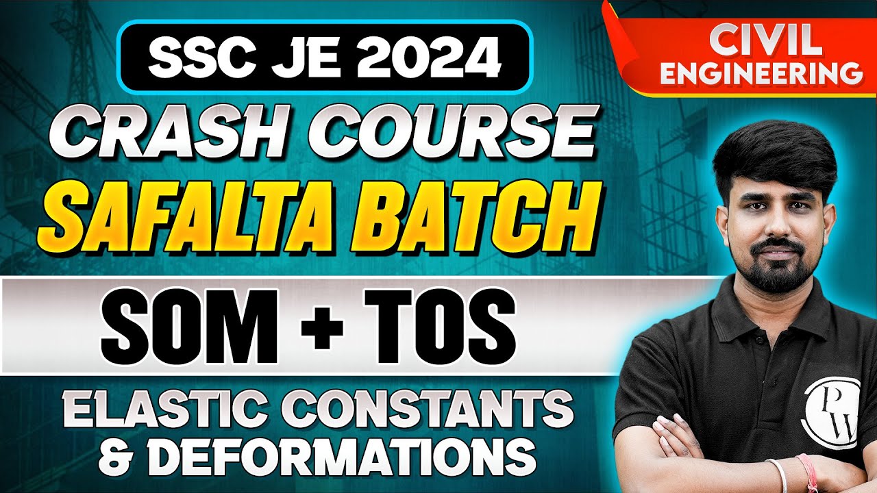 Strength of Materials - 02: Elastic Constants and Deformations | SSC JE 2024 | Civil Engineering