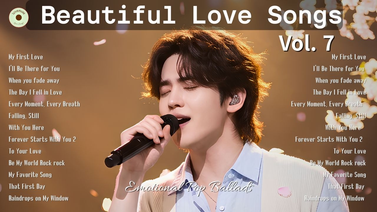 Beautiful Love Songs 2026 Vol. 7 🌸 Моя первая любовь | Плейлист эмоциональных поп‑баллад
