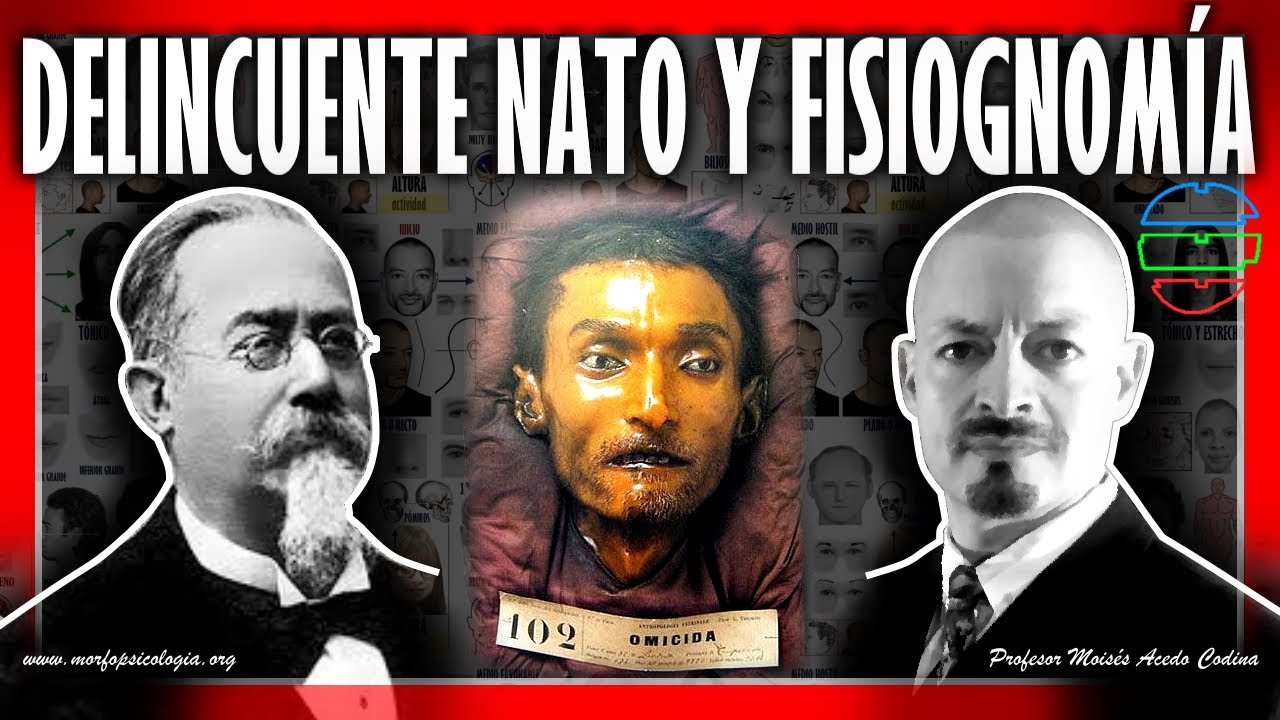 ⛔ DELINCUENTE NATO de LOMBROSO: Fisiognom&iacute;a