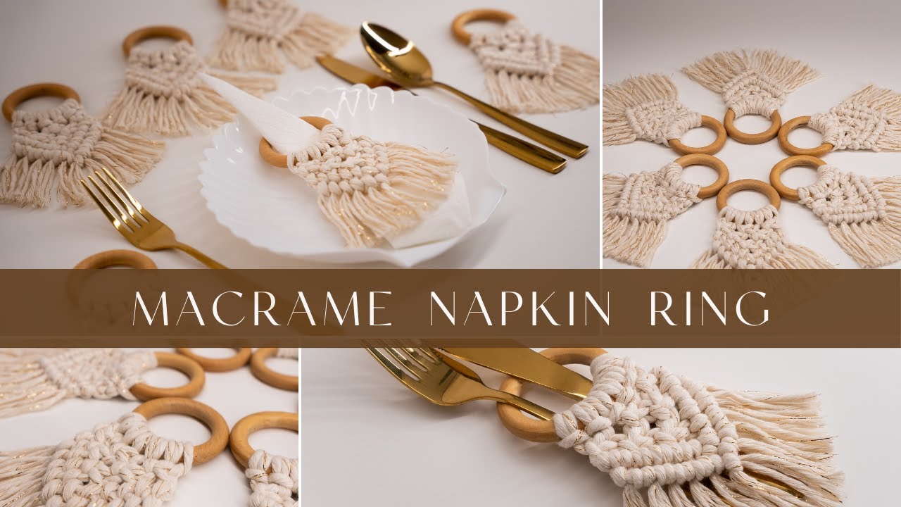 DIY: How to Make a Macrame Napkin Ring: Step-by-Step Tutorial