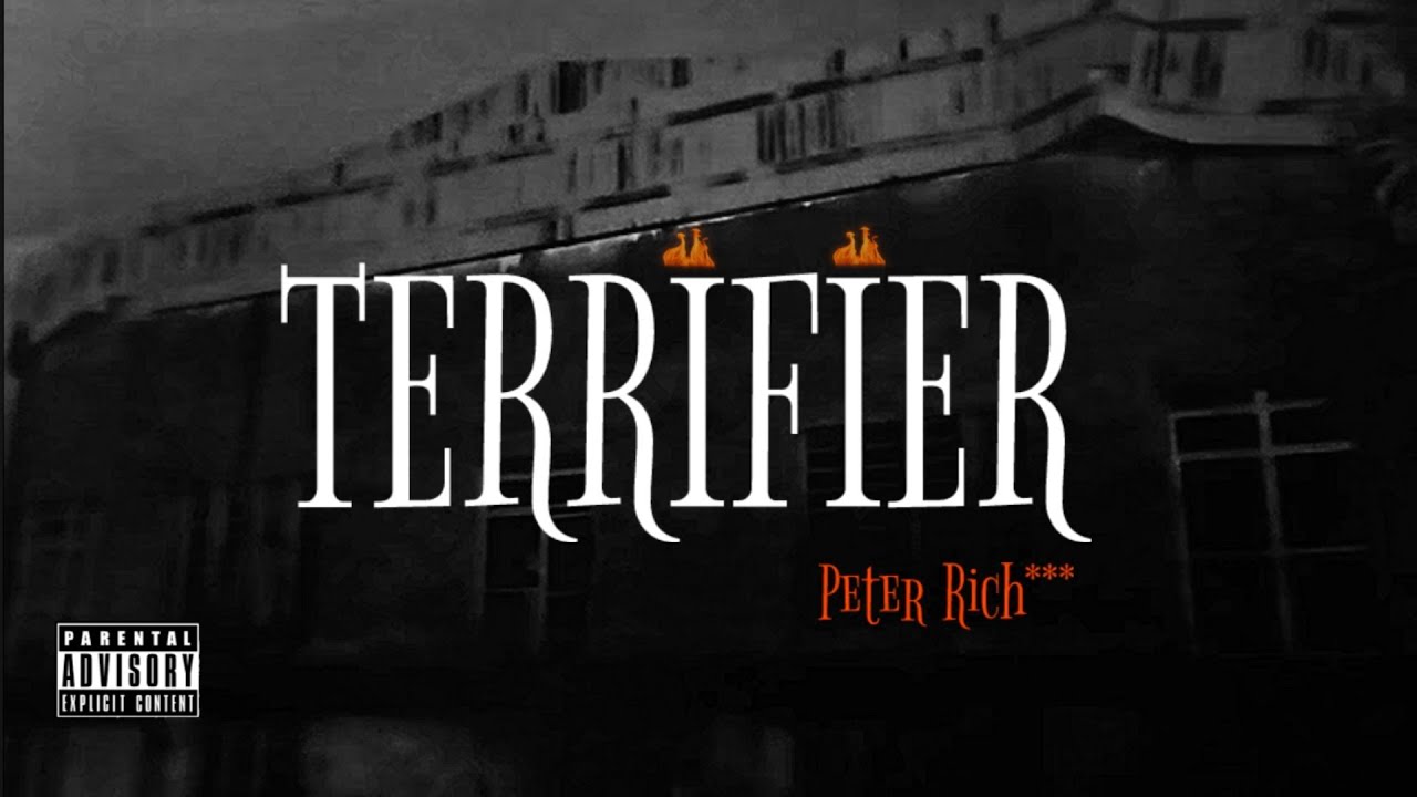 Peter Rich*** - TERRIFIER ft. Henry