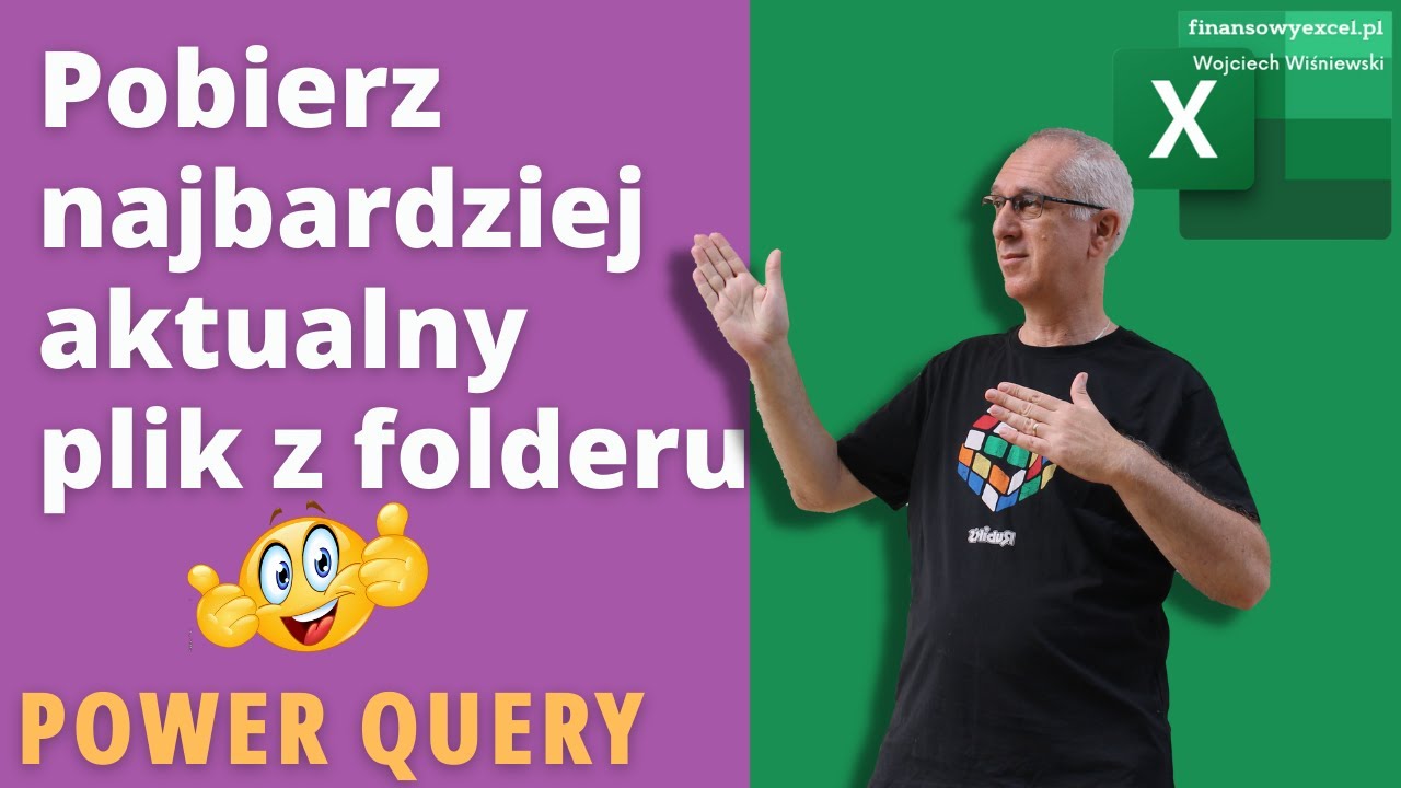 40. Jak Wybrać Najbardziej Aktualny Plik Z Folderu Aby Go Pokazać W Raporcie przy użyciu POWER QUERY