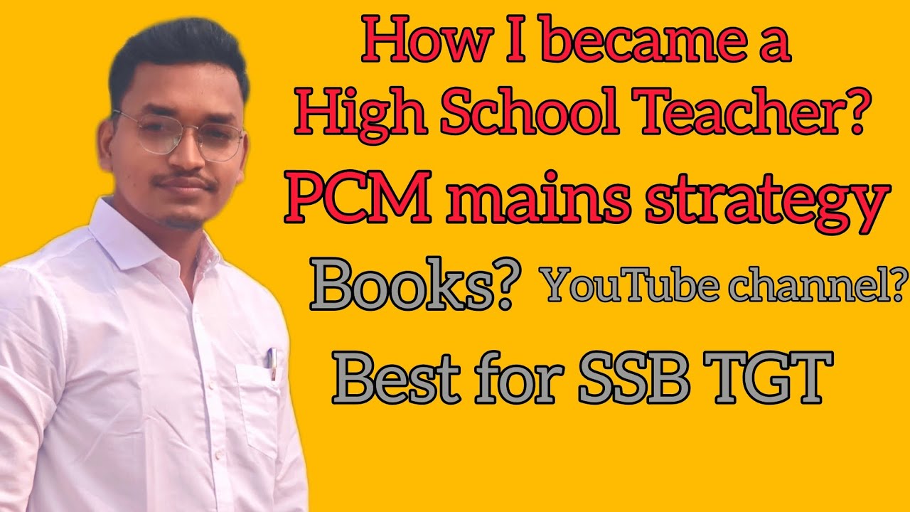 TGT PCM Mains Strategy Video ll How I became a High school teacher ll MWRS 