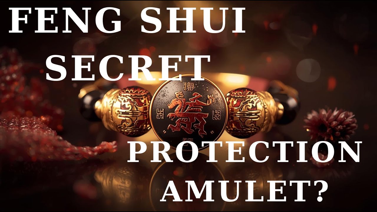 Feng Shui Protection Amulet: What You Must Know Before Using One