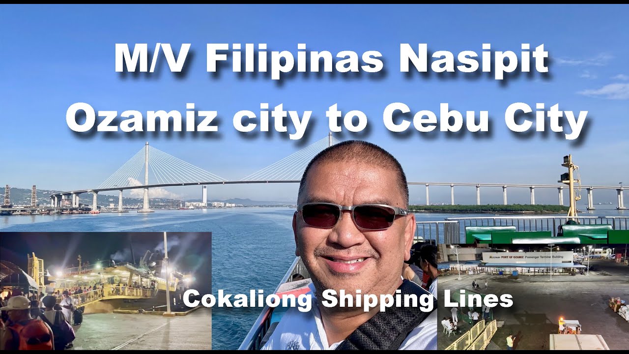 Cokaliong Shipping Lines | M/V Filipinas Nasipit | Ozamiz City to Cebu City