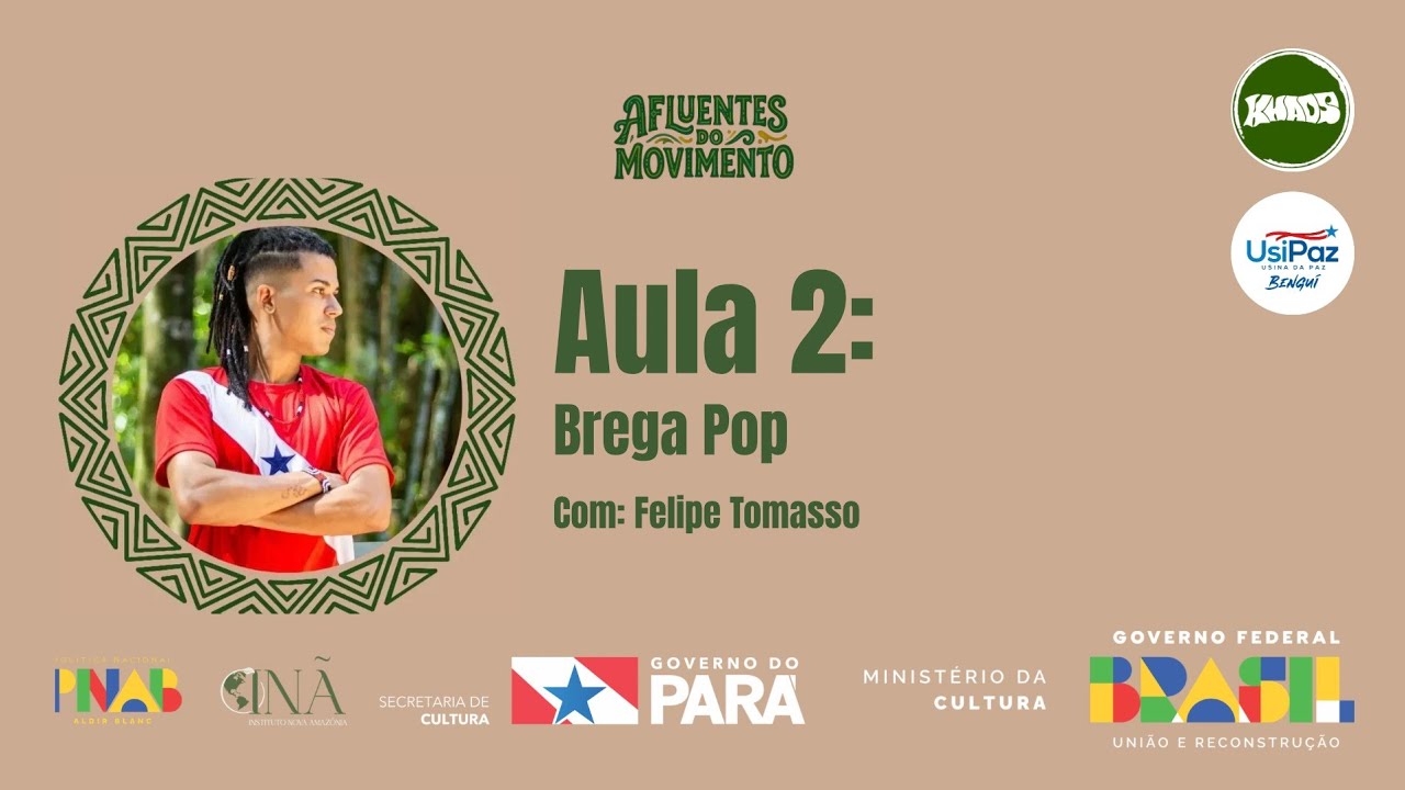 Aula 2 projeto Afluentes - BREGA POP com Tomasso silva