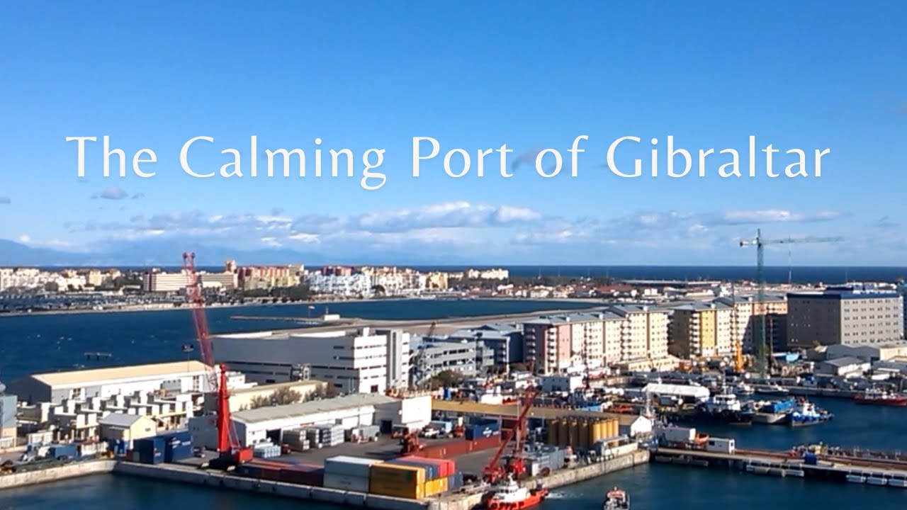 The Calming port of Gibraltar