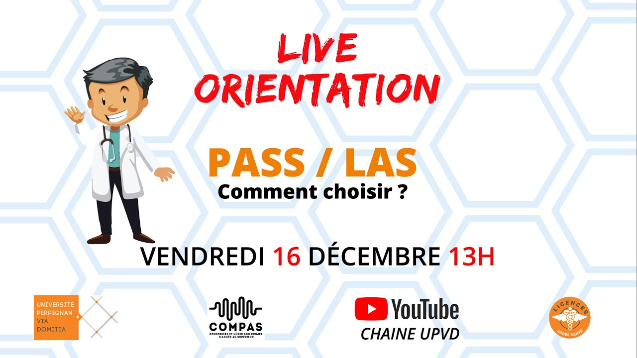 [Direct-Live Orientation] PASS/LAS: Quelle voie d'accès aux études médicales ? Académie  Montpellier
