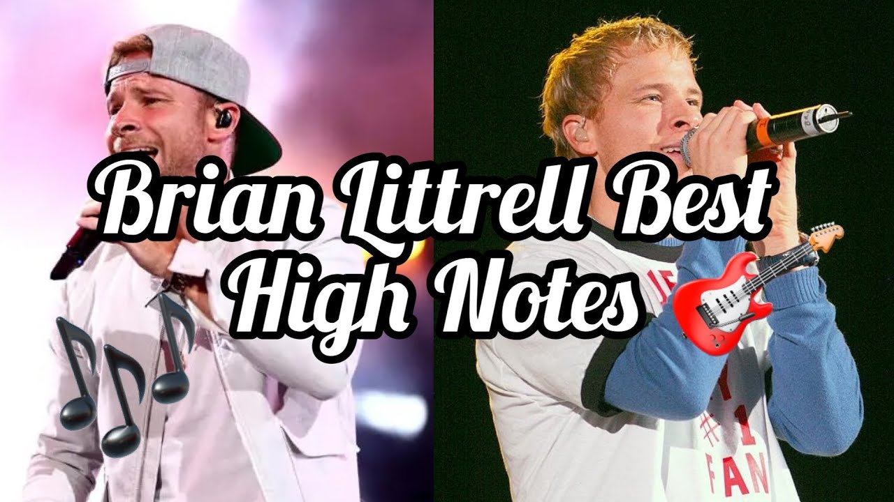 Brian Littrell Best High Notes