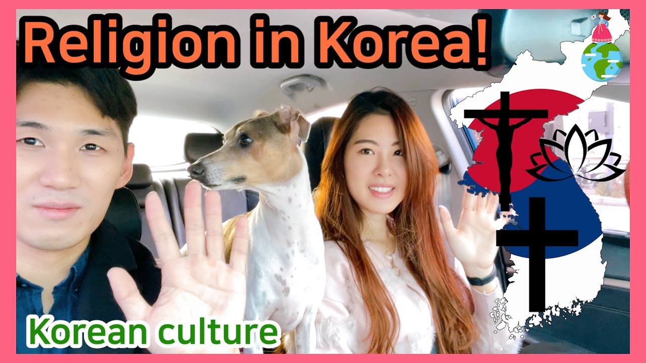 Korea Culture- Korean Religion_Protestantism, Buddhism, and Catholicism