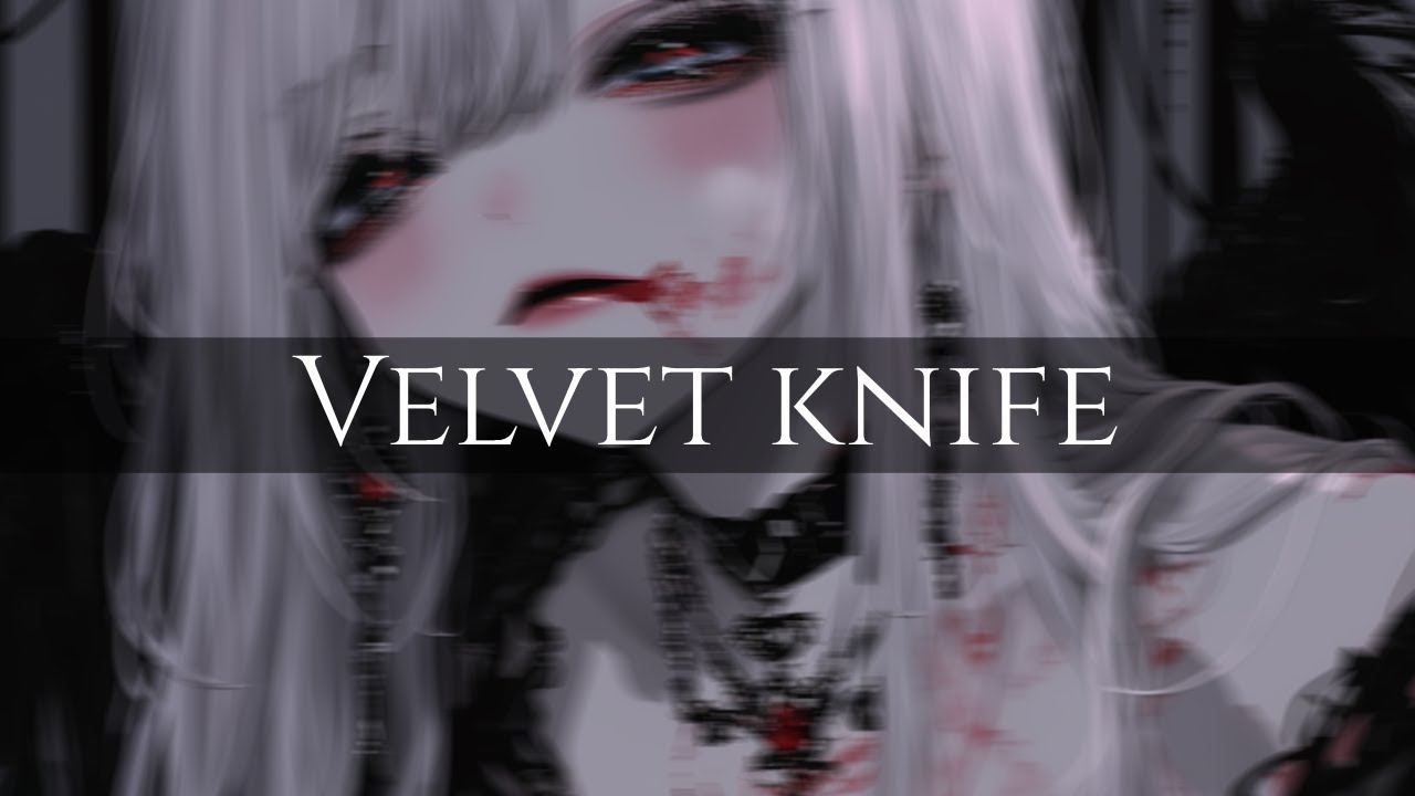 Vi - Velvet Knife