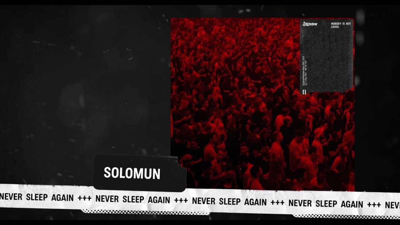 Solomun - Never Sleep Again (Official Audio)