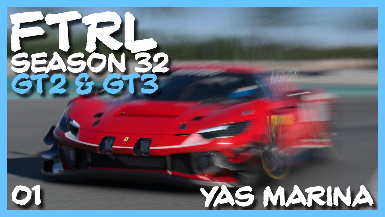 FTRL - GT32 - GT2 & GT3 - Round 1 - Abu Dhabi