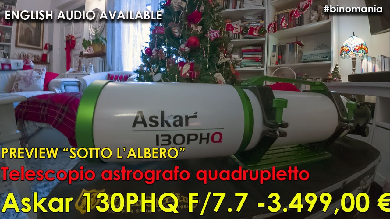 Preview natalizia dell'astrografo quadrupletto Askar 130PHQ 130 mm F/7.7 - 3.499,00 €